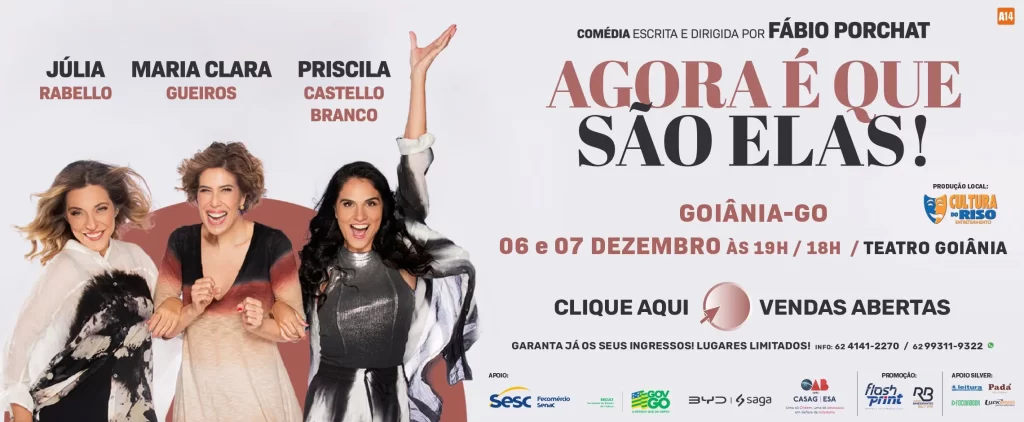 Agora É Que São Elas
