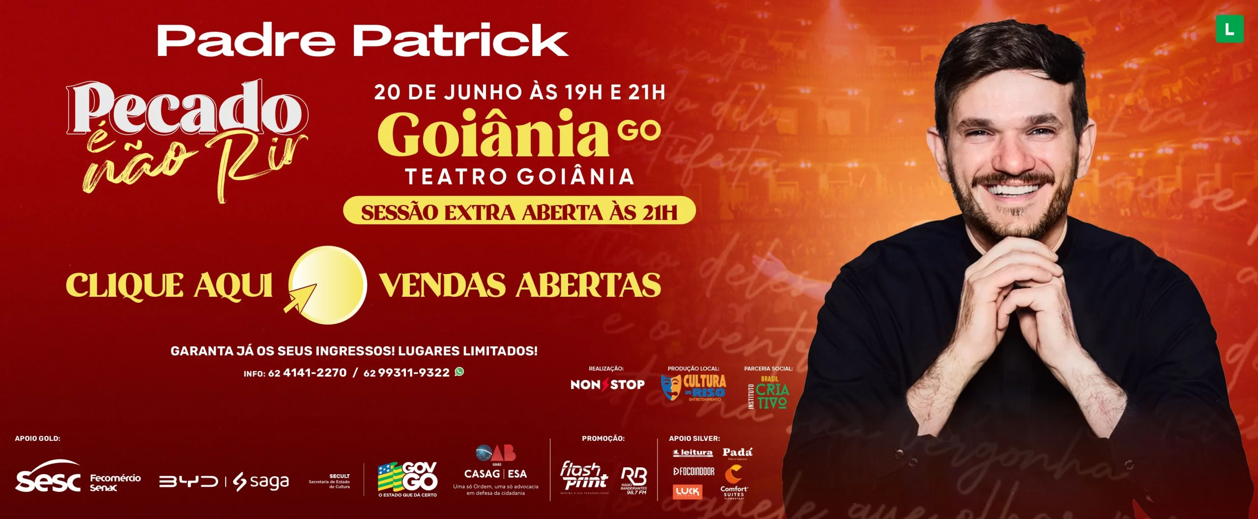 Padre Patrick | Pecado é Não Rir – Goiânia