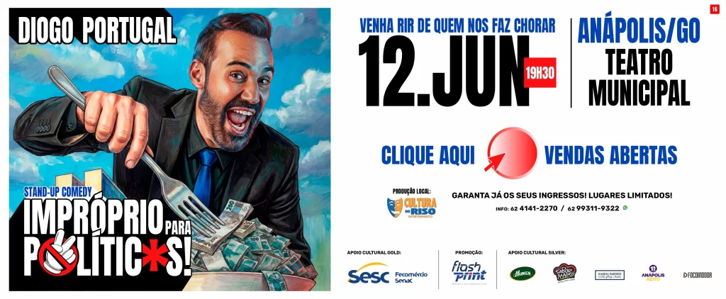 Diogo Portugal | Impróprio Para Políticos – Anápolis