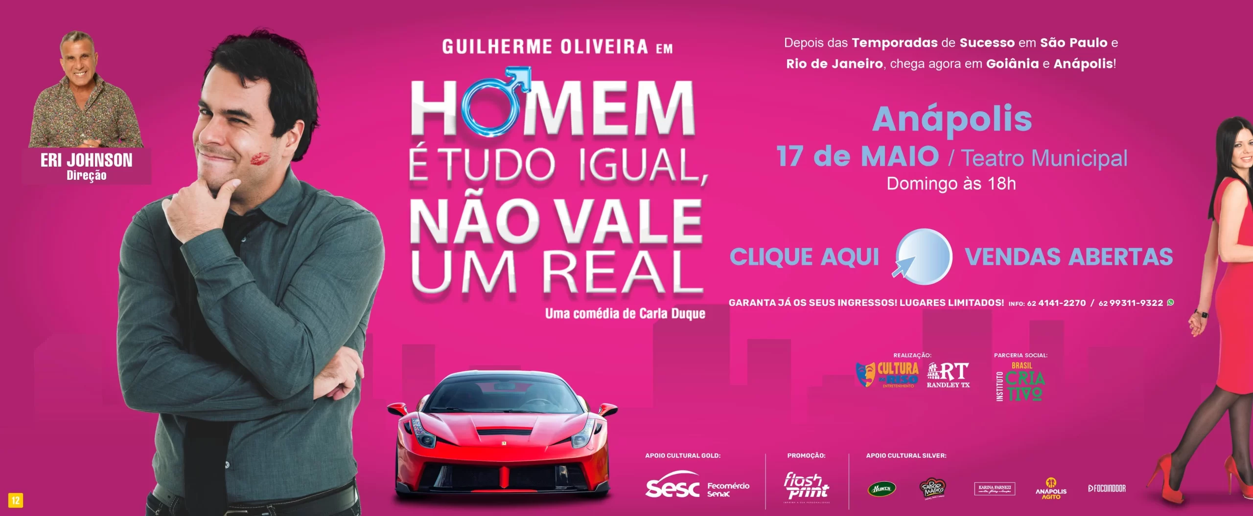 Guilherme Oliveira | Homem é Tudo Igual, Não Vale Um Real! – Anápolis