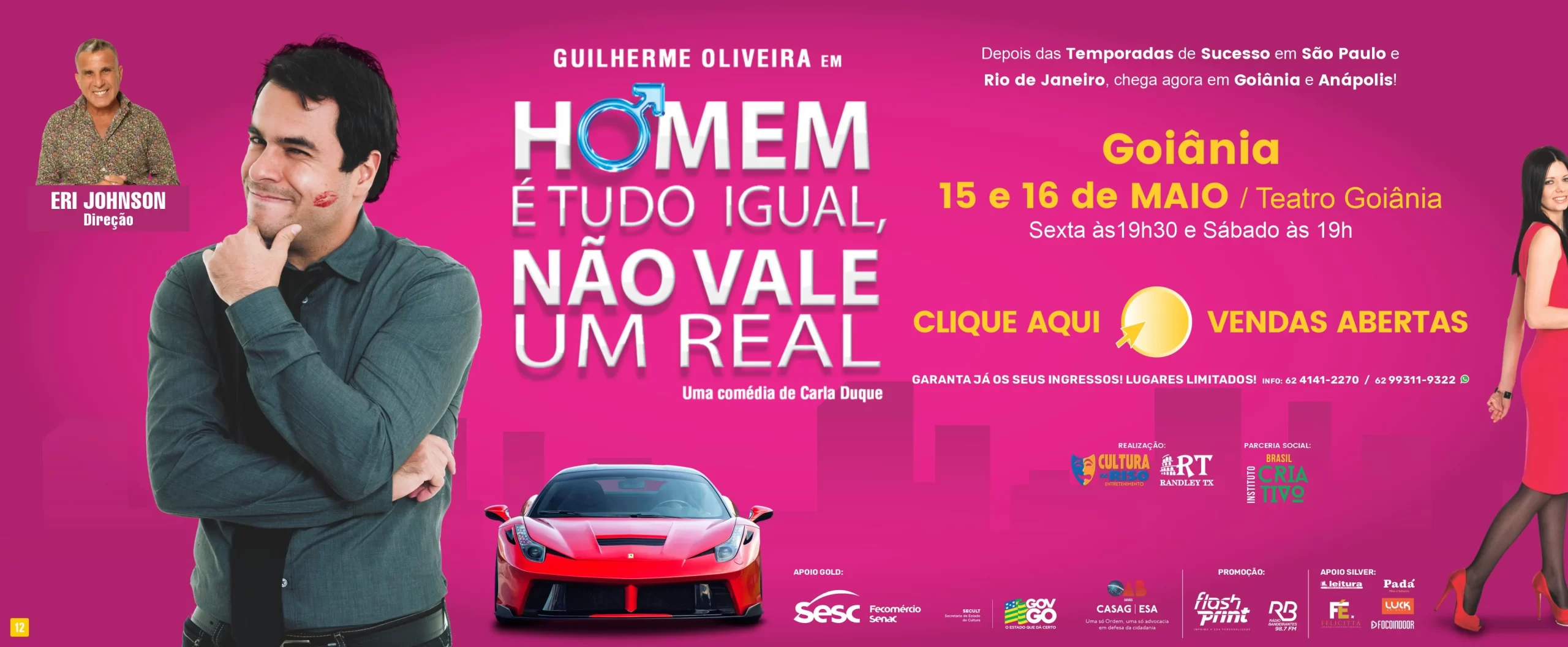 Guilherme Oliveira | Homem é Tudo Igual, Não Vale Um Real! – Goiânia