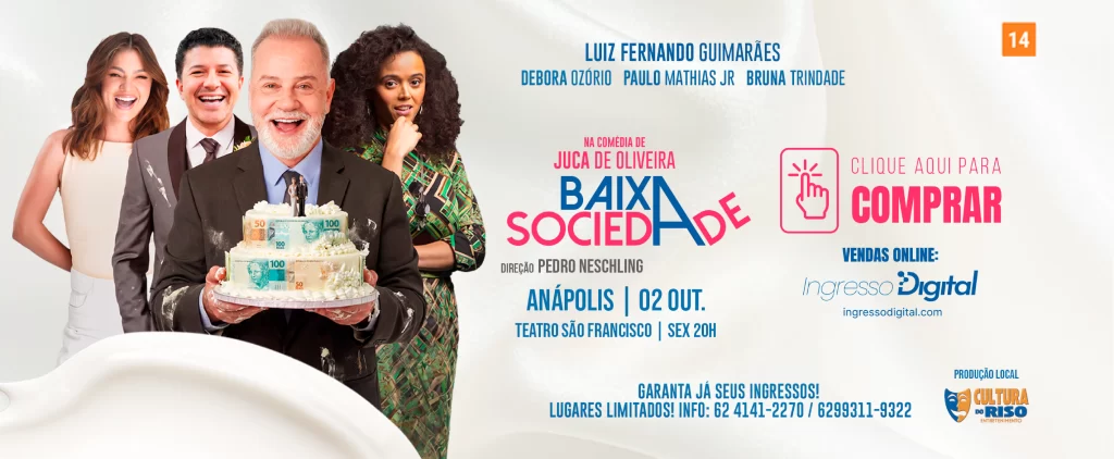 Luiz Fernando Guimarães | Baixa Sociedade – Anápolis