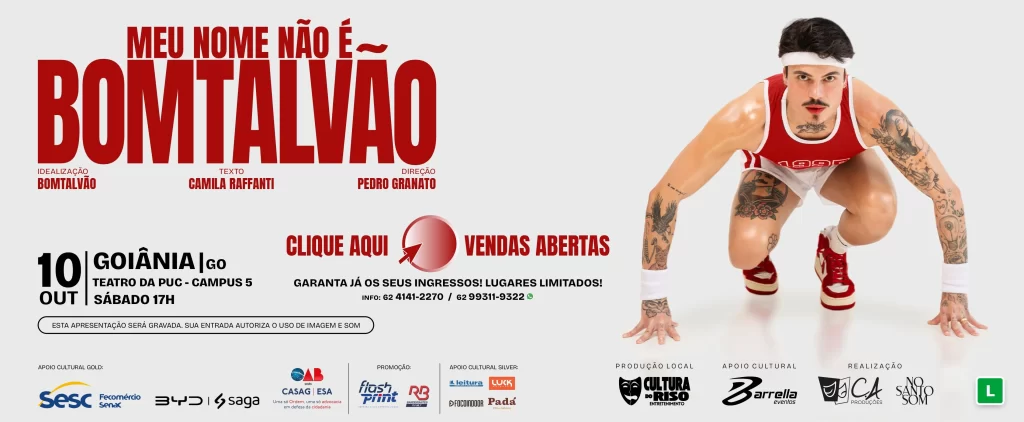 Meu Nome Não é Bomtalvão – Goiânia