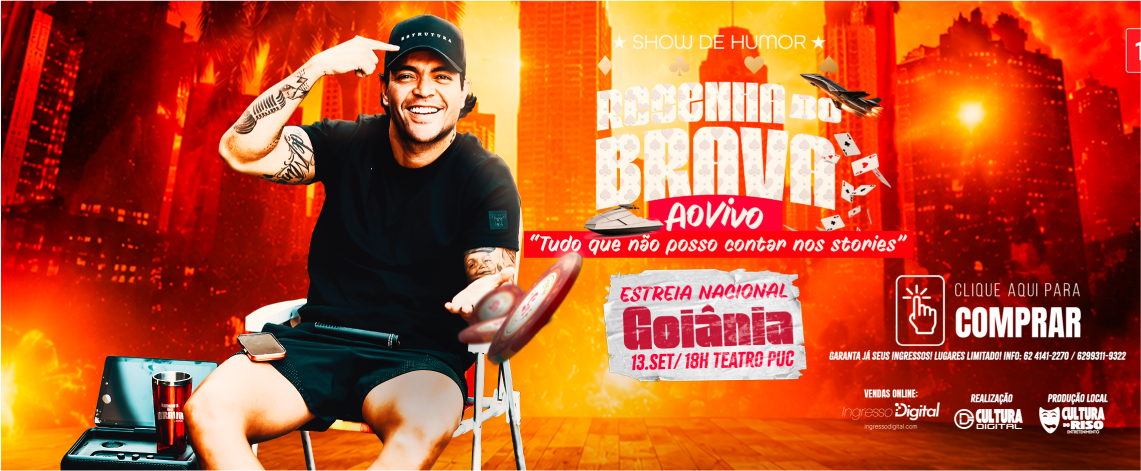 Resenha do Brava Ao Vivo – Goiânia